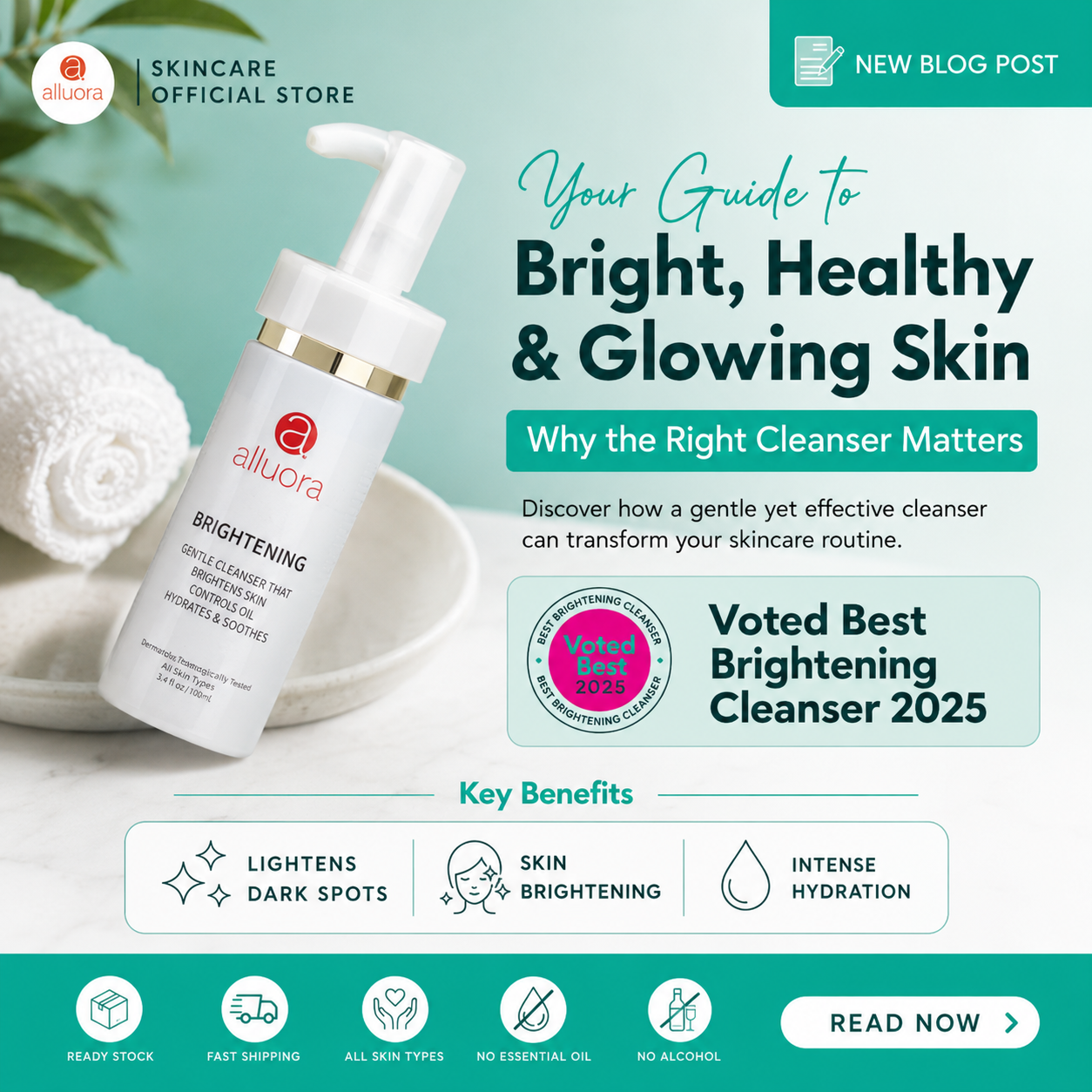 Alluora Brightening Cleanser blog post banner featuring a skincare cleanser bottle with key benefits including dark spot reduction, skin brightening, and hydration. The design highlights its recognition as the Voted Best Brightening Cleanser 2025.